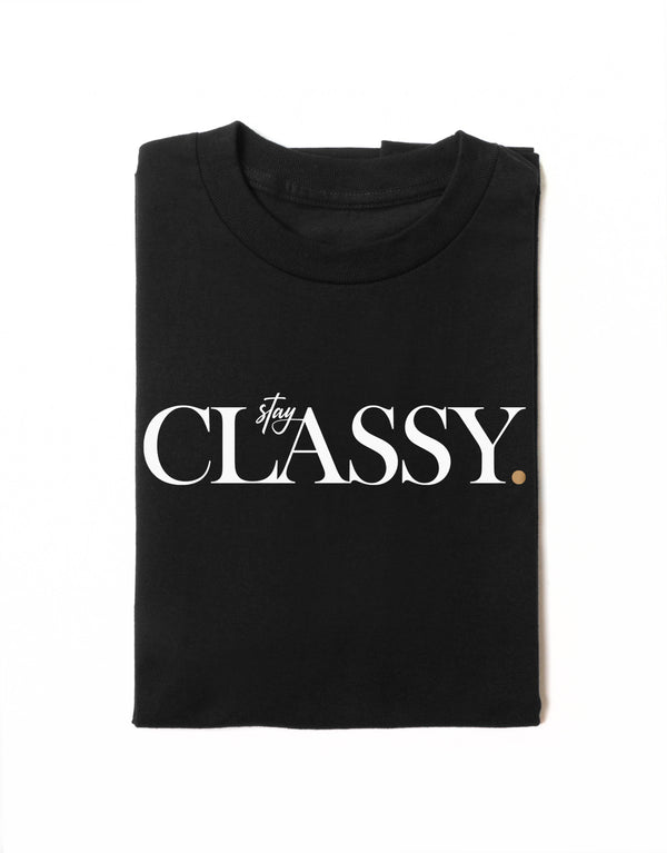 Stay Classy Tee is available in a range of colours.  Finished with 100% cotton preshrunk jersey knit, set-in rib collar with shoulder-to-shoulder taping, double needle sleeve and bottom hems. Quality vinyl heat pressed printed on front chest.  This is your go-to tee to pair with high waisted leggings, jeans or to use as a layering piece.